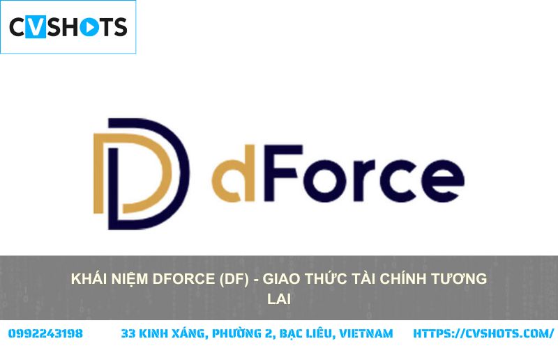 dForce Là Gì? Tìm hiểu nền tảng DeFi tương tác, tối ưu thanh khoản và tương lai tài chính phi tập trung dForce Là Gì? Tìm hiểu nền tảng DeFi tương tác, tối ưu thanh khoản và tương lai tài chính phi tập trung