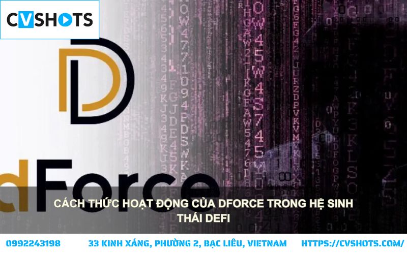dForce Là Gì? Hiểu cách dForce vận hành, từ cho vay, stablecoin đến thanh khoản trong hệ DeFi dForce Là Gì? Hiểu cách dForce vận hành, từ cho vay, stablecoin đến thanh khoản trong hệ DeFi
