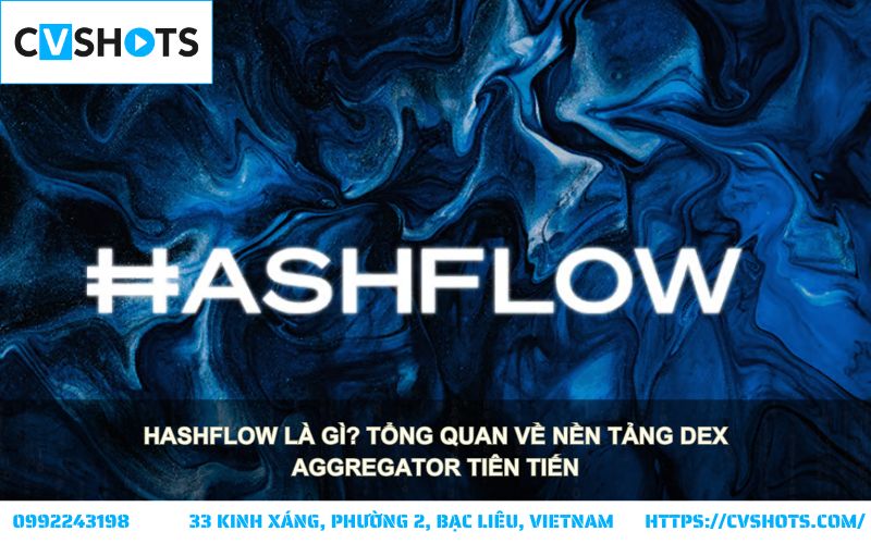 Hashflow là gì? Cùng khám phá nền tảng DEX hiện đại giúp giao dịch DeFi hiệu quả hơn bao giờ hết. Hashflow là gì? Cùng khám phá nền tảng DEX hiện đại giúp giao dịch DeFi hiệu quả hơn bao giờ hết.