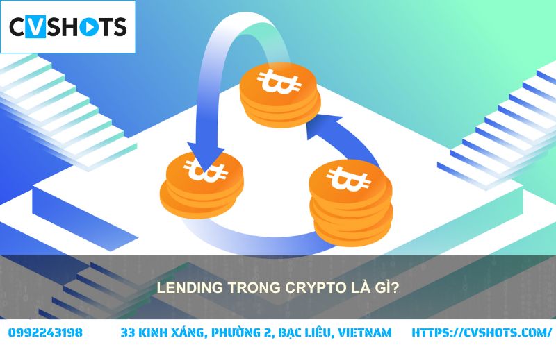 Lending là gì? Khám phá khái niệm lending trong crypto, cách nó hoạt động và tiềm năng sinh lời Lending là gì? Khám phá khái niệm lending trong crypto, cách nó hoạt động và tiềm năng sinh lời