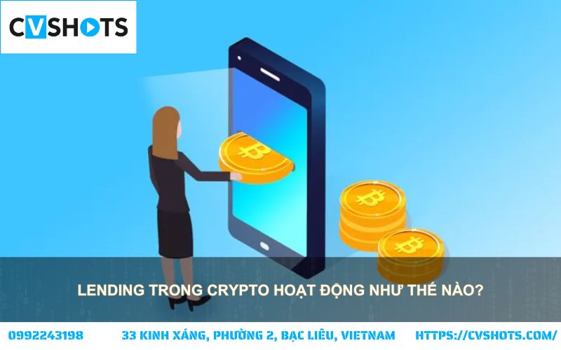 Lending là gì? Hiểu cơ chế hoạt động của lending trong crypto, từ cho vay đến nhận lãi suất Lending là gì? Hiểu cơ chế hoạt động của lending trong crypto, từ cho vay đến nhận lãi suất